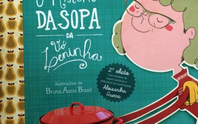 Livro conta história de uma sopa misteriosa e traz receitas nutritivas para crianças