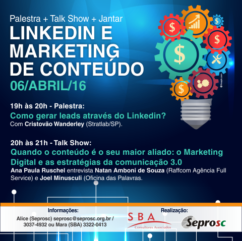Blumenau recebe palestra e talk show sobre LinkedIn e Marketing de Conteúdo