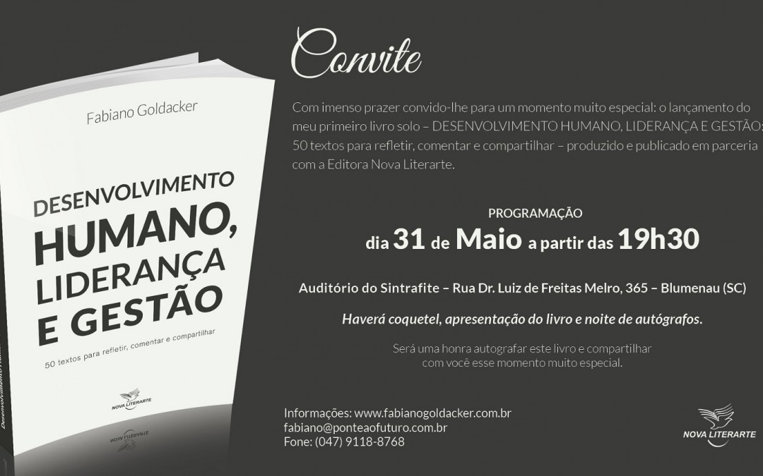 Autor blumenauense lança livro sobre desenvolvimento humano, liderança e gestão