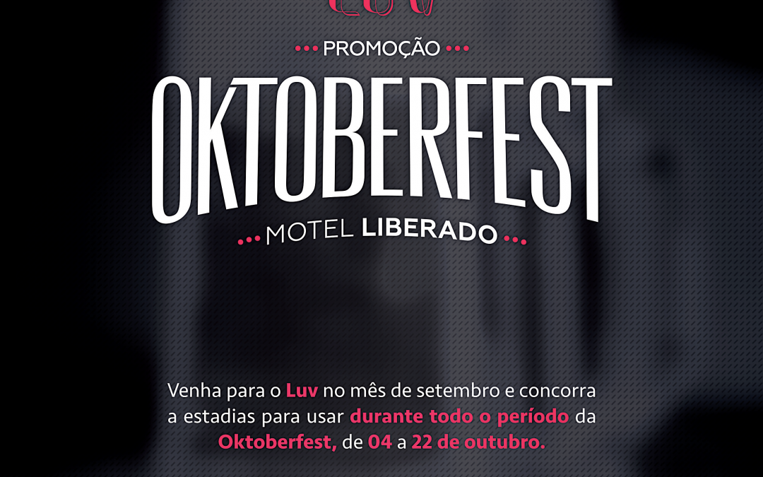 De olho nos turistas, motel prepara campanha especial para Oktoberfest