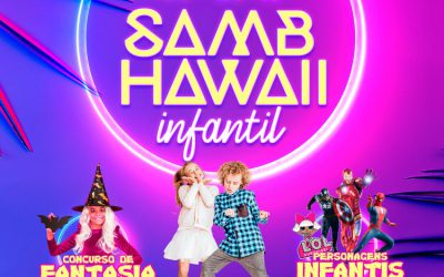 Sambhawaii infantil 2020 já tem data marcada