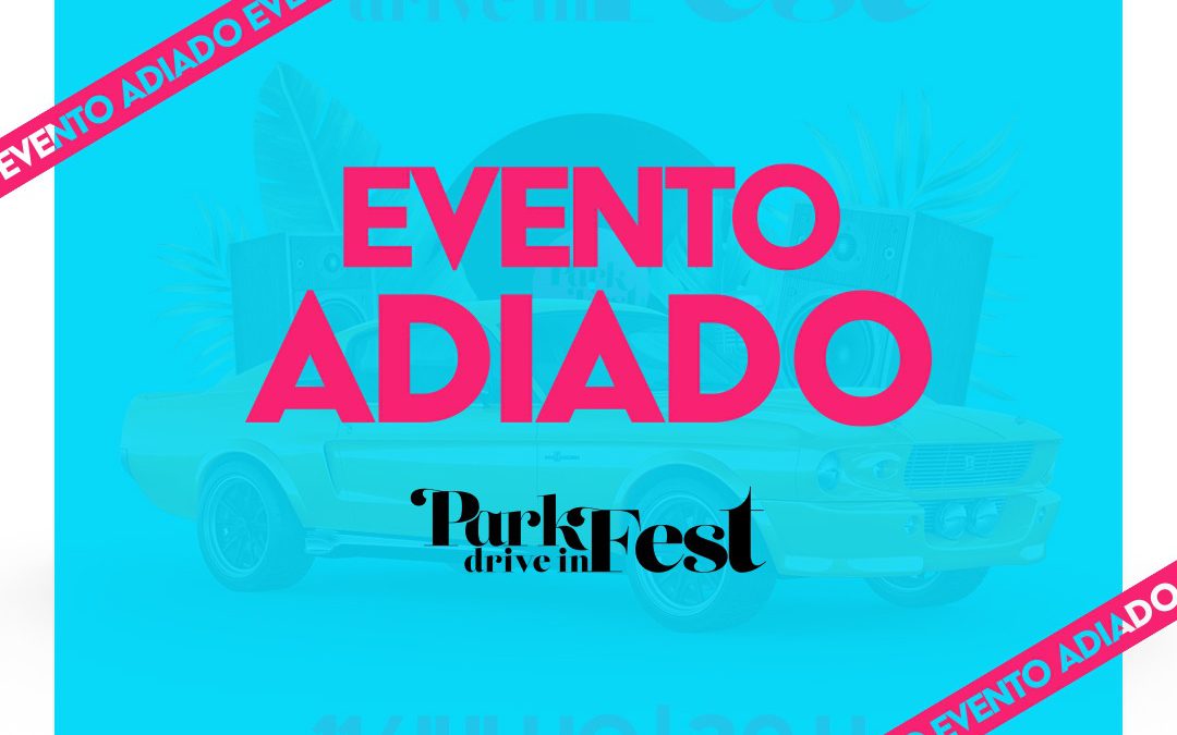 Balada drive-in em Blumenau é adiada