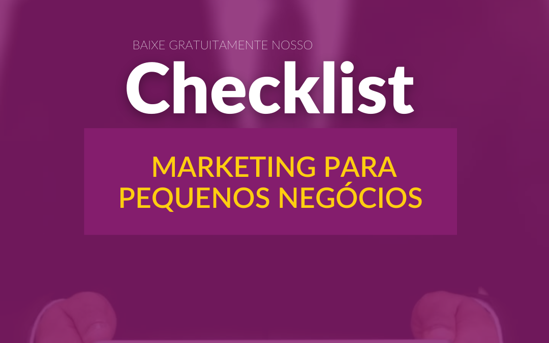 Checklist de planejamento de marketing para pequenos negócios