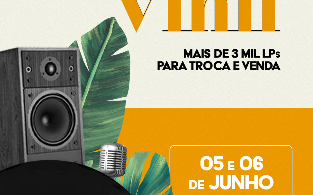 Blumenau recebe Feira de Vinil nos dias 05 e 06 de junho
