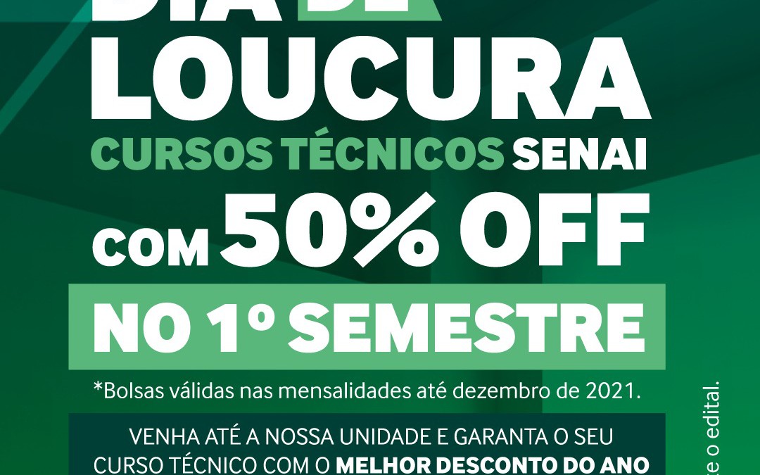 Senai oferece bolsas de 50% para cursos técnicos